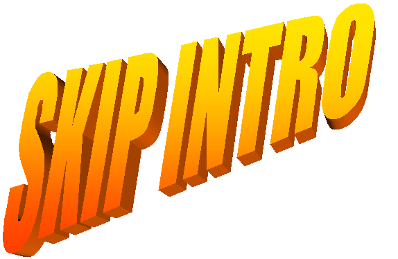 SKIP INTRO
